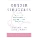 Gender Struggles: Practical Approaches  to Contemporary Feminism