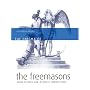 The Enigma of the Freemasons: Their History and Mystical Connections