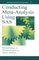 Conducting Meta-analysis Using SAS (Multivariate Applications) (Multivariate Applications Series)