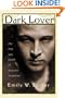 Dark Lover: The Life and Death of Rudolph Valentino