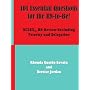 101 Essential Questions for the RN-to-Be!: NCLEX� RN Review-Including Priority and Delegation