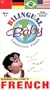 Bilingual Baby, FRENCH, Vol 1