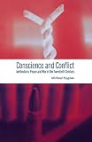 Conscience and conflict : Methodism, peace and war in the twentieth century