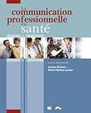 La communication professionnelle en santé