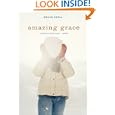 Amazing Grace by  Megan Shull