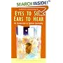Eyes to See, Ears to Hear: An Introduction to Ignatian Spirituality (Traditions of Christian Spirituality.)
