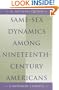 Same-Sex Dynamics among Nineteenth-Century Americans: A Mormon Example