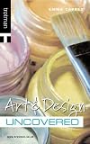 Review Trotman & Co Ltd  / Art and Design Uncovered (Careers Uncovered)