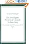 The Intelligent Professor's Guide to Teaching