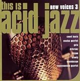 This Is Acid Jazz: New Voices, Vol. 3  Instinct