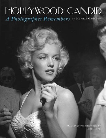 hollywood candid a photographer remembers