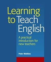 Learning to Teach English: A Practical Introduction for New Teachers