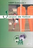 1009 Ejercicios y Juegos de Futbol