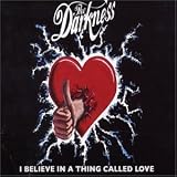 I Believe in a Thing Called Love