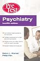 Psychiatry: PreTest Self-Assessment & Review, Twelfth Edition (PreTest Clinical Medicine)