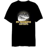 My Mosquito Is More Intelligent Than Your Pet Animaux T-shirt Homme (Noir, tailles X-Small - XXX-Large)