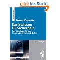 Basiswissen IT-Sicherheit: Das Wichtigste f�r den Schutz von Systemen & Daten