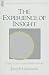 The Experience of Insight: Simple and Direct Guide to Buddhist Meditation (Shambala Dragon Editions)