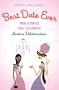 Best Date Ever (Lesbian): True Stories That Celebrate Lesbian Relationships
