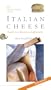 Italian Cheese: A Guide to Their Discovery And Appreciation (Revised and Expanded, 2005)