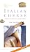 Italian Cheese: A Guide to Their Discovery And Appreciation (Revised and Expanded, 2005)