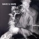 Live in the Netherlands by  David S. Ware 