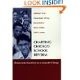 Charting Chicago School Reform: Democratic Localism As A Lever For Change