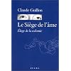 Le si�ge de l'�me: Eloge de la sodomie. Fantaisie litt�raire, �rosophique et antith�iste
