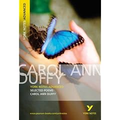 Selected Poems of Carol Ann Duffy (York Notes Advanced)