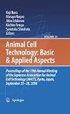 Animal cell technology : basic & applied aspects : proceedings of the 19th Annual Meeting of the Japanese Association for Animal Cell Technology (JAACT), Kyoto, Japan, September 25-28, 2006