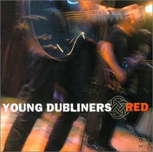 Young Dubliners - Red Lyrics - Zortam Music