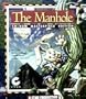 The Manhole (CD-ROM Masterpiece Edition)