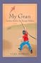 My Gran: Country Stories for Young Children