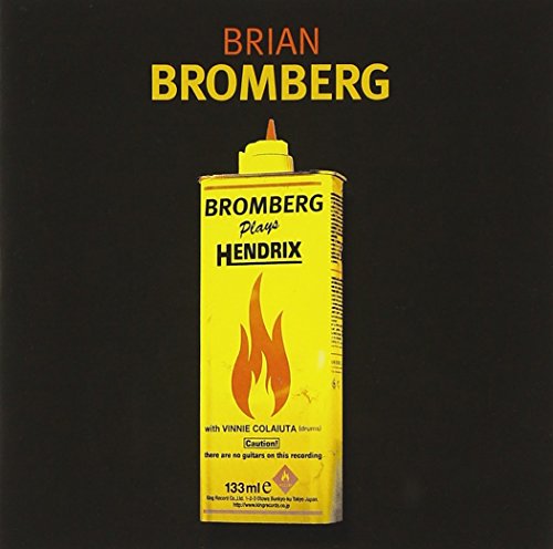 Brian Bromberg - Bromberg Plays Hendrix - Zortam Music