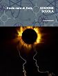 Il Sole Nero Di Zeda Edizione Scuola (Italian Edition)