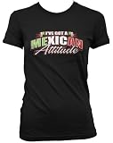 I've Got A Mexican Attitude Juniors T-shirt, Mexico Mexicano Country Pride Juniors Shirt