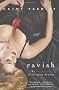 Ravish: The Awakening of Sleeping Beauty (Avon Red)