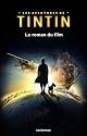 Les aventures de Tintin : Le roman du film