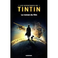 Les aventures de Tintin : Le roman du film