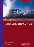 Diercke Erdkunde 7-10 - Sch&uuml;lerband - Erdkunde - Realschulen - Rheinland-Pfalz - Peter Kirch, Gabriele Paul