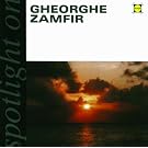 Spotlight On Gheorghe Zamfir