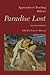Approaches to Teaching Milton's Paradise Lost: second edition (Approaches to Teaching World Literature)