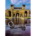 Orangeries: Palaces of Glass : Their History and Development (Evergreens) book cover