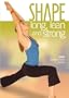 Shape: Long, Lean and Strong
