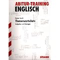 Abitur-Training; Englisch Themenwortschatz f�r G8; Aufgaben und L�sungen