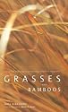 Grasses and Bamboos: Using Form and Shape to Create Visual Impact in the Garden
