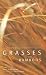 Books : Grasses and Bamboos: Using Form and Shape to Create Visual Impact in the Garden