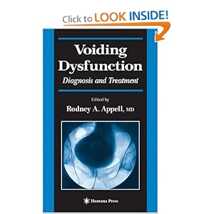 Click here to buy Voiding Dysfunction: Diagnosis and Treatment (Current Clinical Urology) by Rodney A. Appell.