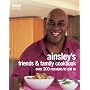 Ainsley Harriott's Friends & Family Cookbook