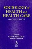 Sociology of Health and Health Care